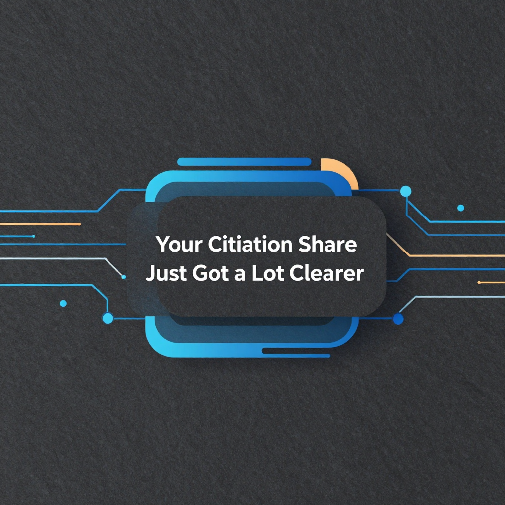 Your Citation Share Just Got a Lot Clearer