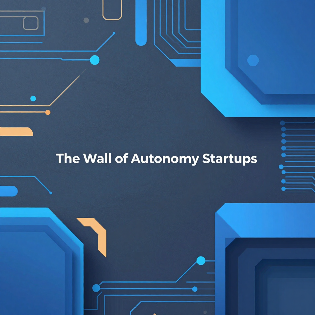 The Wall of Autonomy Startups